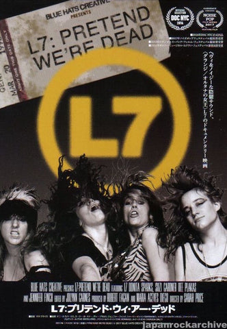 L7 2018 Pretend We're Dead movie flyer